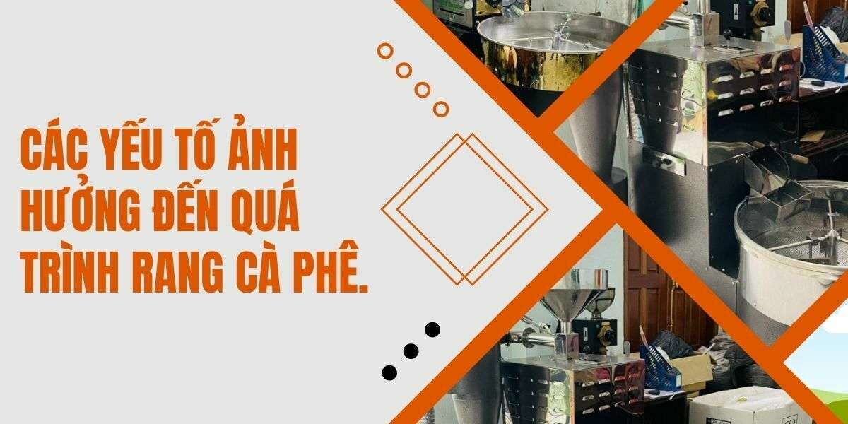 Các yếu tố ảnh hưởng đến quá trình rang cà phê