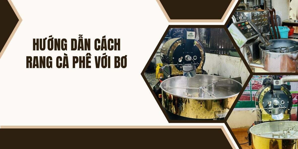Hướng dẫn cách rang cà phê với bơ Hướng dẫn cách rang cà phê với bơ